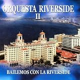 Bailemos Con La Riverside