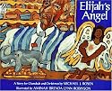 Elijah's Angel: A Story for Chanukah and Christmas