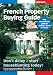 French Property Buying Guide 2008/2009
