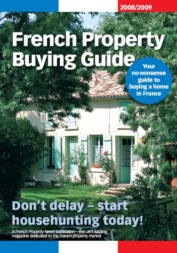 French Property Buying Guide 2008/2009