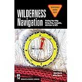 wilderness navigation finding your way using map compass altimeter  gps mountaineers outdoor basics
