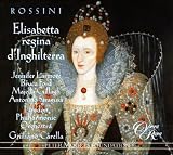 Rossini - Elisabetta Regina d`Inghilterra