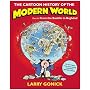 The Cartoon History of the Modern World: Pt. 2: From the Bastille to Baghdad