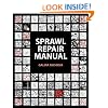 The Sprawl Repair Manual