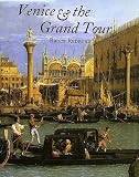 Venice and the Grand Tour