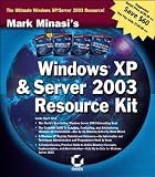 Mark Minasi s Windows XP and .NET Server Resource Kit