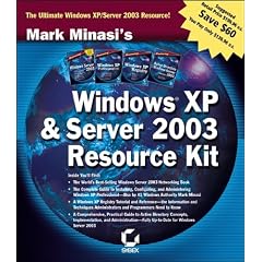 Mark Minasi's Windows XP and Server 2003 Resource Kit (Mastering)