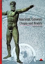 Ancient Greece: Utopia and Reality (New Horizons)