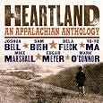 Heartland: An Appalachian Anthology by Edgar Meyer, English Traditional, Mark O'Connor, American Traditional, Stephen [1] Foster, Edgar / Bush, Sam / Marshall, Mike Meyer, John Newton, John Jarvis, Edgar Meyer, James Taylor, Alison Krauss