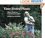 Time-Tested Plants: Thirty Years in a Four-Season Garden