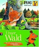 Frag doch mal ... die Maus!  - Unser Wald - 