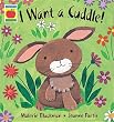 I Want a Cuddle (Orchard picturebooks)