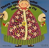 There Was an Old Lady Who Swallowed a Fly