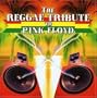 Reggae Tribute to Pink Floyd
