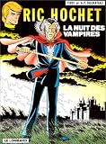 Revue Le Lombard  / Ric Hochet, tome 34 : La Nuit des vampires