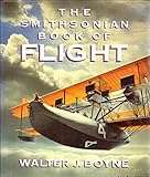 The Smithsonian book of flight