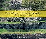 Cezanne gesucht / 6 CDs  - Lesung - Peter Mayle, Hubertus Gertzen