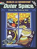Build a Window Stained Glass Coloring Book--Outer Space (Build Window Stained Glass Coloring Book) (English and English Edition)