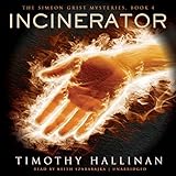 incinerator simeon grist mysteries book 4