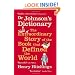 Dr.Johnson's Dictionary: The Extraordinary Story of the Book That Defined the World