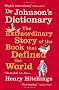 Dr.Johnson's Dictionary: The Extraordinary Story of the Book That Defined the World