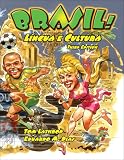 Brasil! Lingua E Cultura
