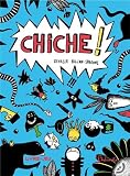 Chiche ! par Estelle Billon-Spagnol Chiche ! par Estelle Billon-Spagnol