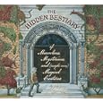 The Hidden Bestiary of Marvelous, Mysterious, and (Maybe Even) Magical Creatures by Judy Young and Laura Francesca Filippucci