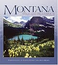 Montana Wild and...