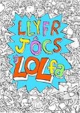 Llyfr jôcs y Lolfa : jôcs, cerddi dwl a stwff