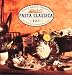 Pasta Classica: 125 Authentic Italian Recipes