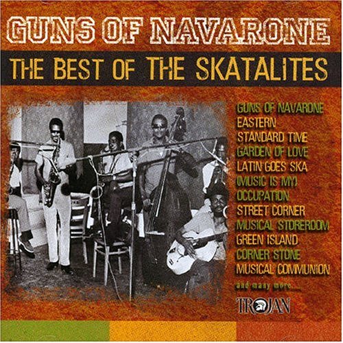 CD-Charts  Search : Guns of Navarone: the Best of the Skatalites