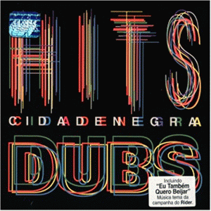 Cidade Negra - Hits_dubs - Zortam Music