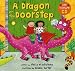 A Dragon on the Doorstep