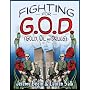 Fighting for G.O.D. (Gold, Oil and Drugs)