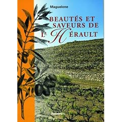 Beaut�s et saveurs de l'H�rault