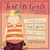Just Us Girls 2017 Wall Calendar
