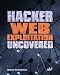 Hacker Web Exploitation Uncovered