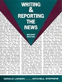 Writing and Reporting the News