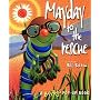 Mayday to the Rescue: A Busy Bugz Pop-Up Book