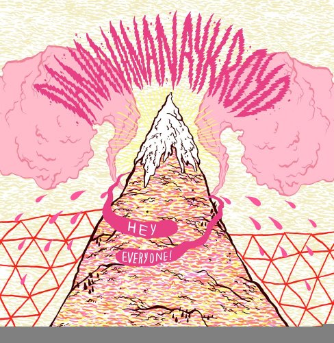 Dananananaykroyd - Hey Everyone - Zortam Music