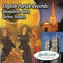 English Parish Records: Hampshire, Kent, Surrey, & Sussex