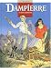 Dampierre, Tome 10 : L'or de la corporation
