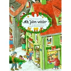 Alle Jahre wieder. Ein Adventsbilderbuch mit der biblischen Weihnachtsgeschichte
