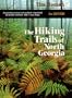 The Hiking Trails of North Georgia