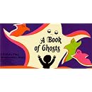 A Book of Ghosts (Die-cut Reading - Imagination Books)