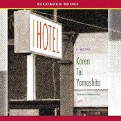 I Hotel | [Karen Tei Yamashita]