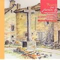 Regards sur le chemin de Compostelle : Du Puy-en-Velay � St-Jacques-de-Compostelle