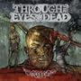 Through the Eyes of the Dead (Malice)