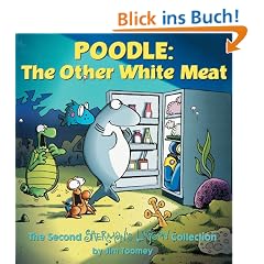 Poodle the Other White Meat: A Sherman's Lagoon Collection (Sherman's Lagoon Collections)